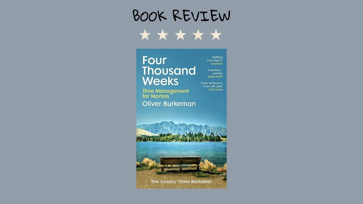 4000 Weeks Oliver Burkeman 4000-weeks-oliver-burkeman